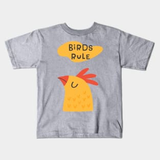 Birds Rule Chicken Kids T-Shirt